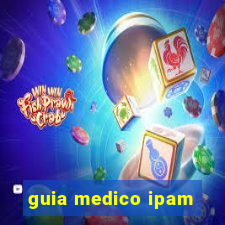 guia medico ipam